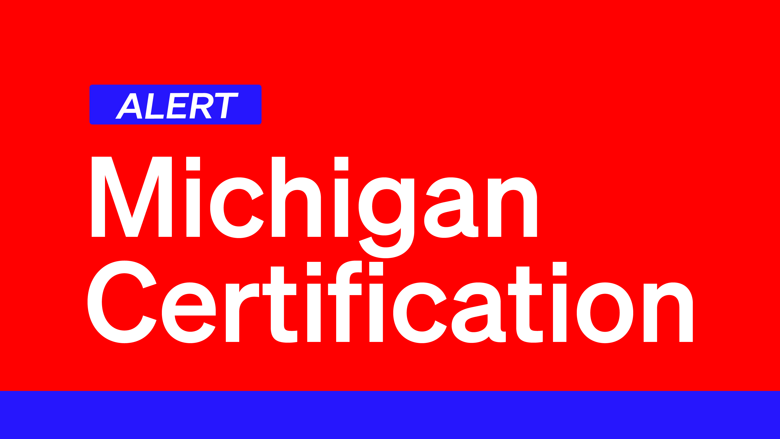 Michigan Board of State Canvassers to Issue Final Certification