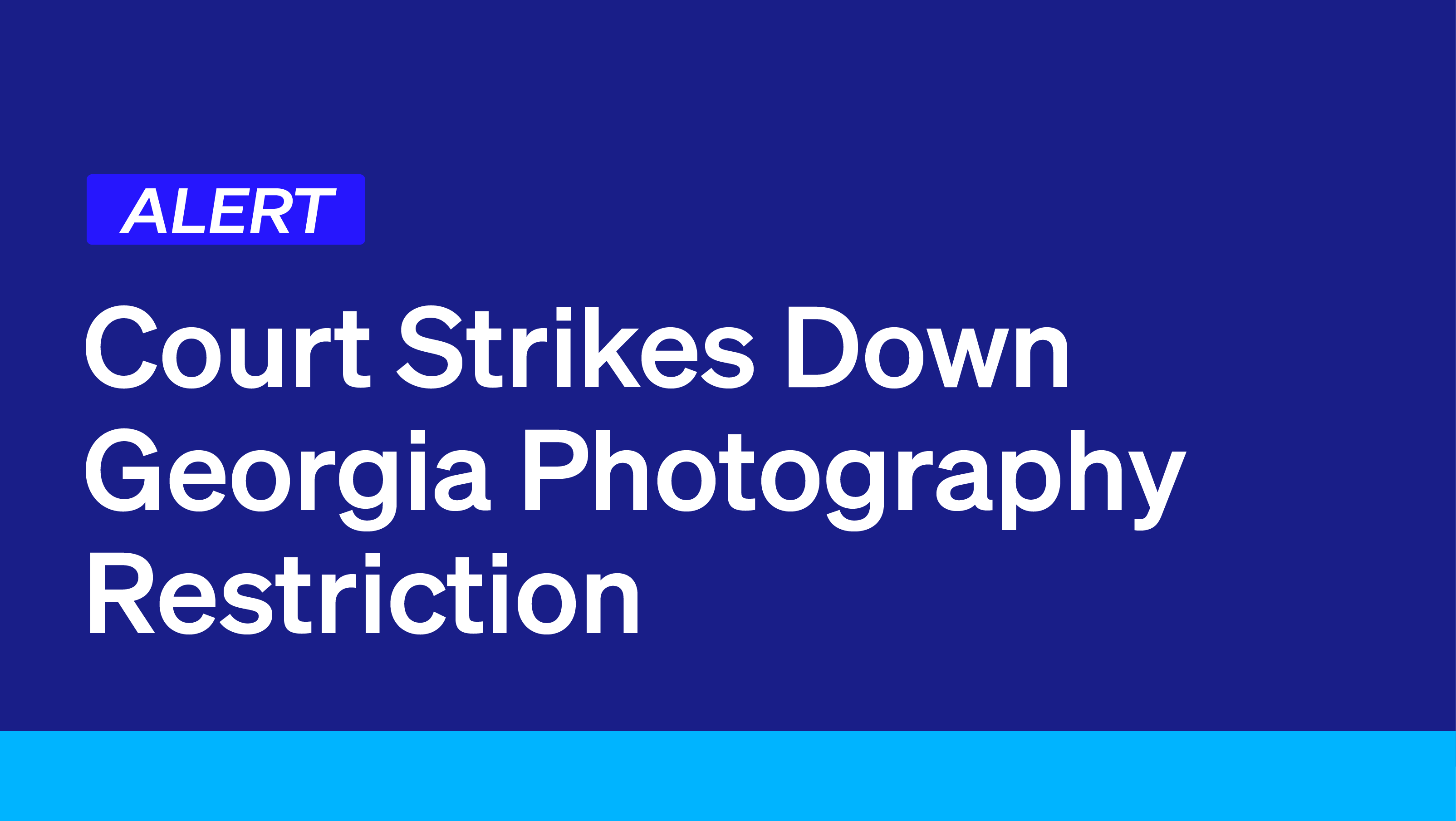 Democracy Alerts Court Strikes Down Georgia Photography Restriction 
