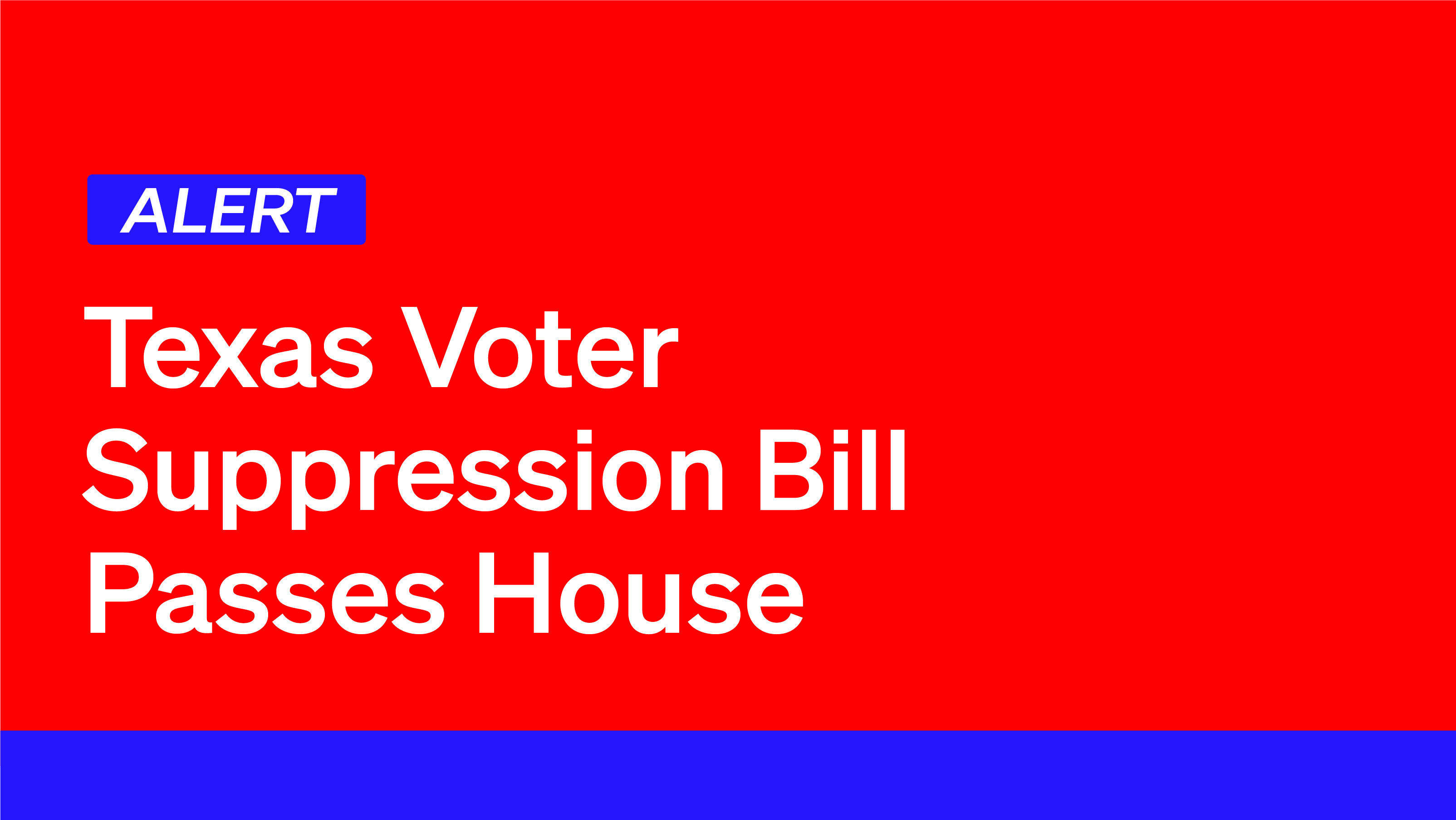 Texas Voter Suppression Bill Passes House Democracy Docket