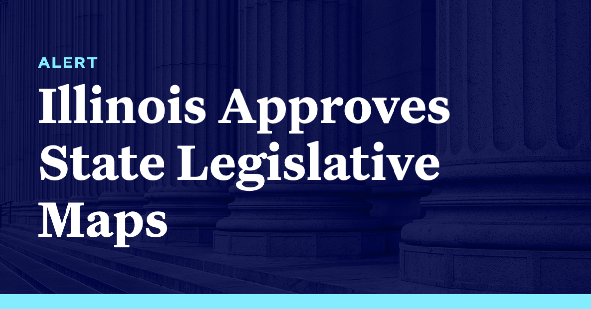 Illinois Approves State Legislative Maps Democracy Docket