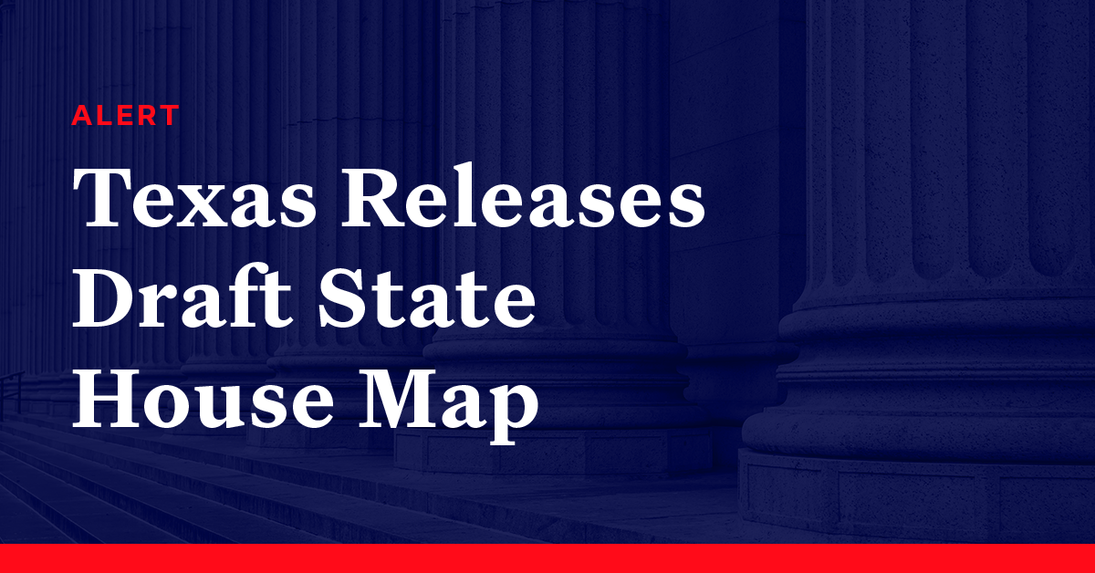 Texas Releases Draft State House Map Democracy Docket