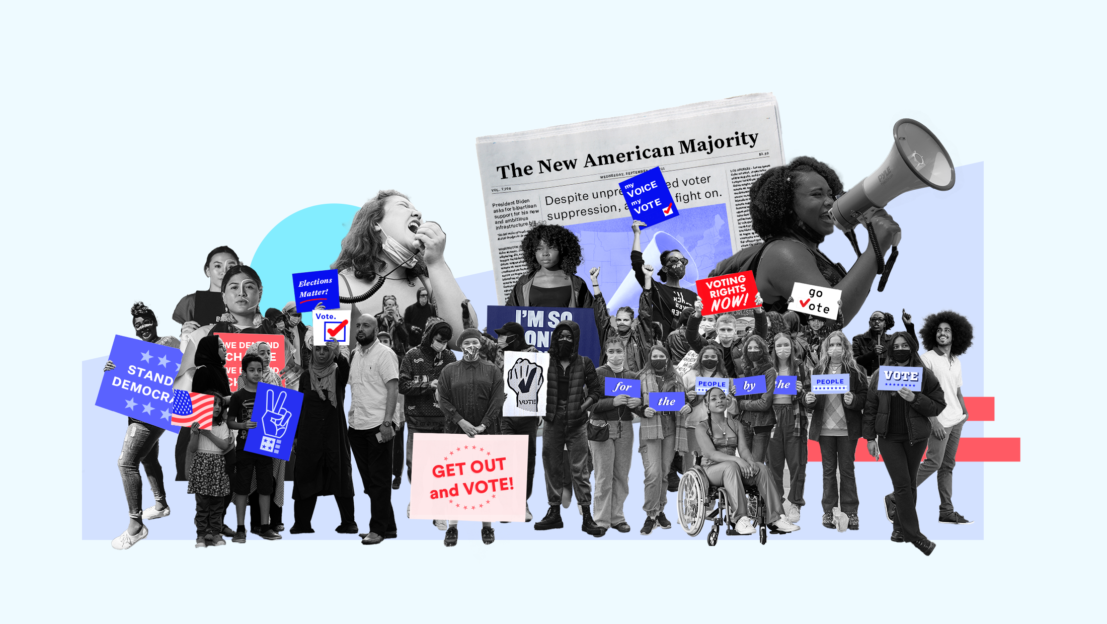 A group of people holding megaphones and different pro-democracy signs with sayings like, "GET OUT AND VOTE, FOR THE PEOPLE BY THE PEOPLE, VOTING RIGHTS NOW, MY VOICE MY VOTE" standing in front of a newspaper with the headline "THE NEW AMERICAN MAJORITY"