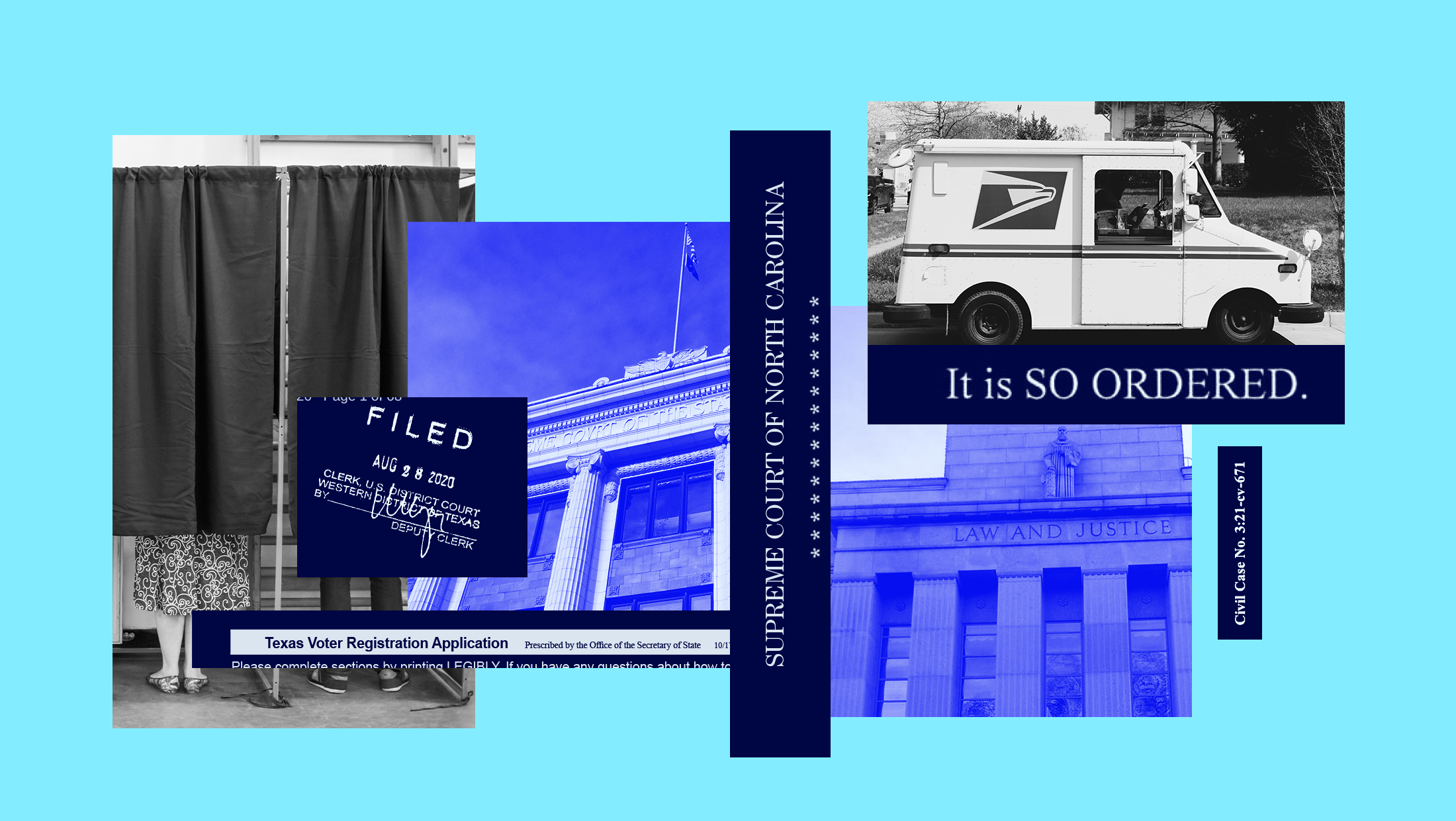 A collage featuring a voting booth, USPS truck, Supreme Court of North Carolina, Supreme Court of Oregon, a section from Texas' voter registration form, and various snippets from court documents
