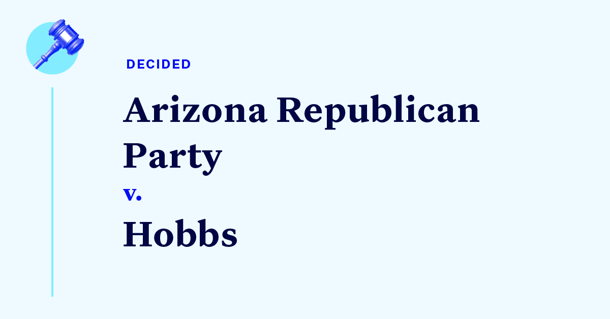 Court Cases Arizona Mailin Voting Challenge I Democracy Docket