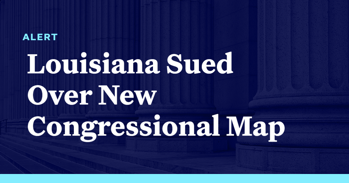 Democracy Alerts Louisiana Sued Over New Congressional Map