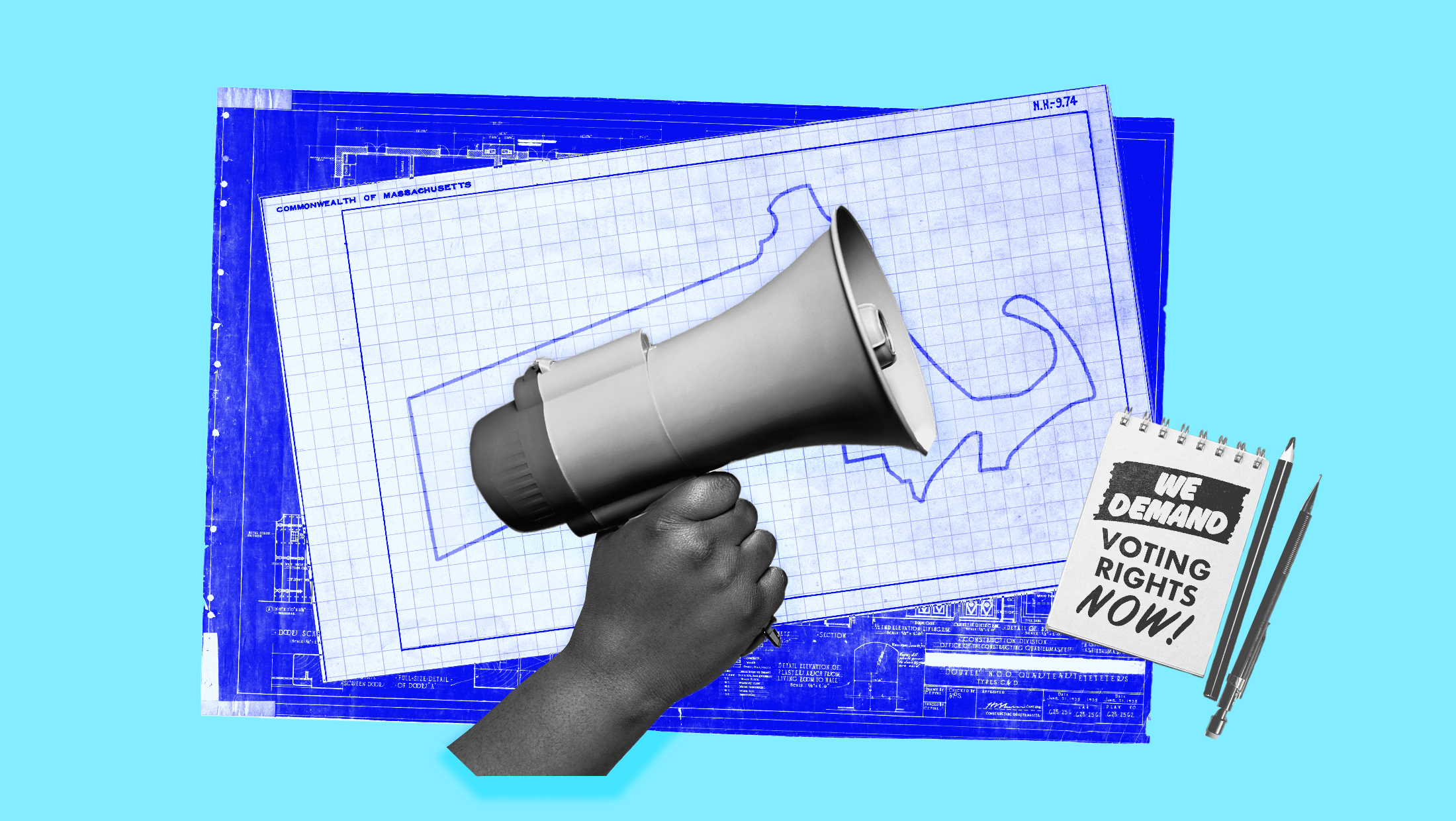 A blueprint with an blue outline of the Massachusetts state shape beneath a hand holding a megaphone and notepad that says, in black ink, "We demand voting rights now!" with a black pen and black pencil next to the notepad.