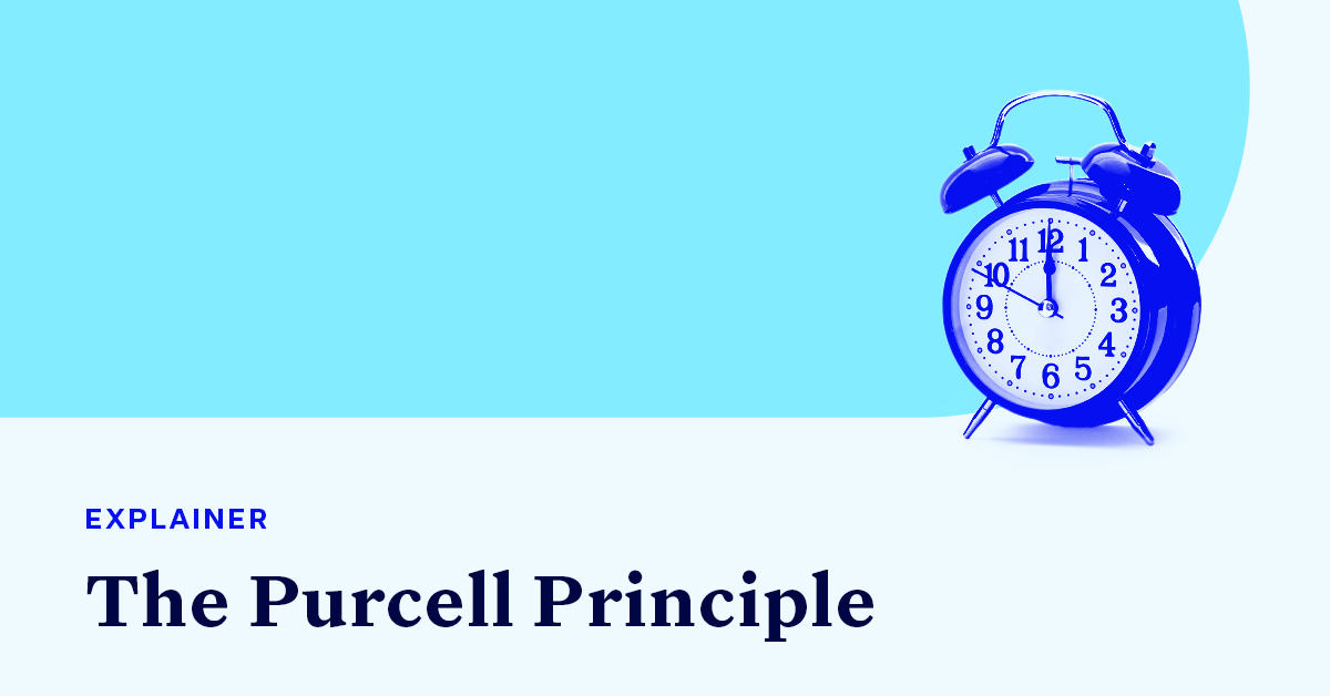 A clock accompanied by small text that says "EXPLAINER" and large text that says "The Purcell Principle"