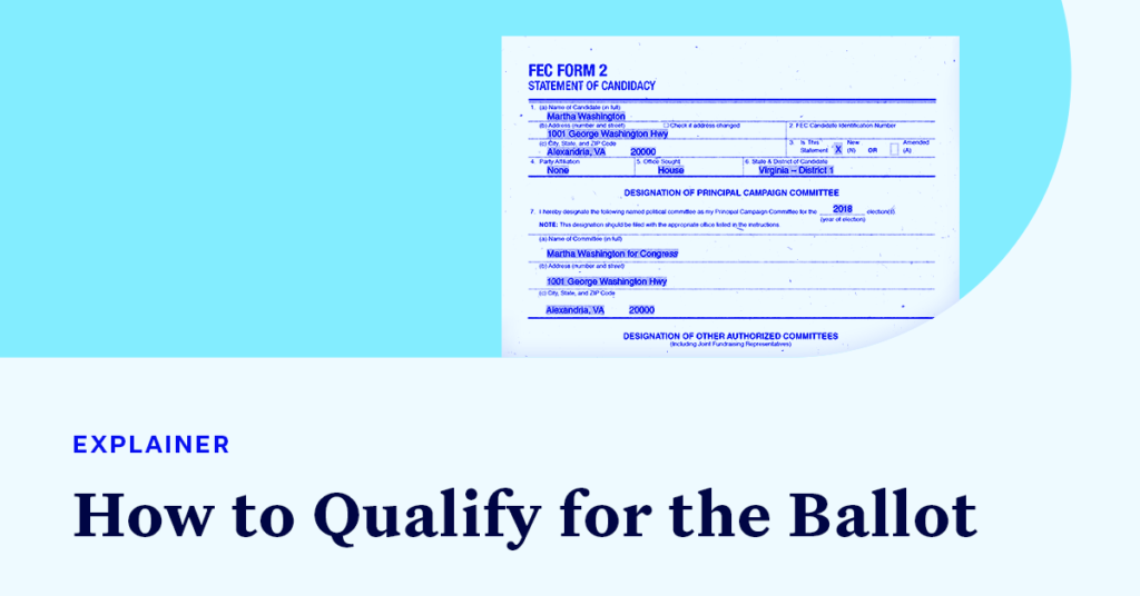 A statement of candidacy form accompanied by small text that says "EXPLAINER" and large text that says "How to Qualify for the Ballot"