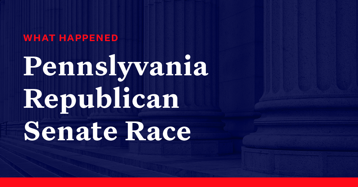 What Happened in the Pennsylvania Republican Senate Race Democracy Docket