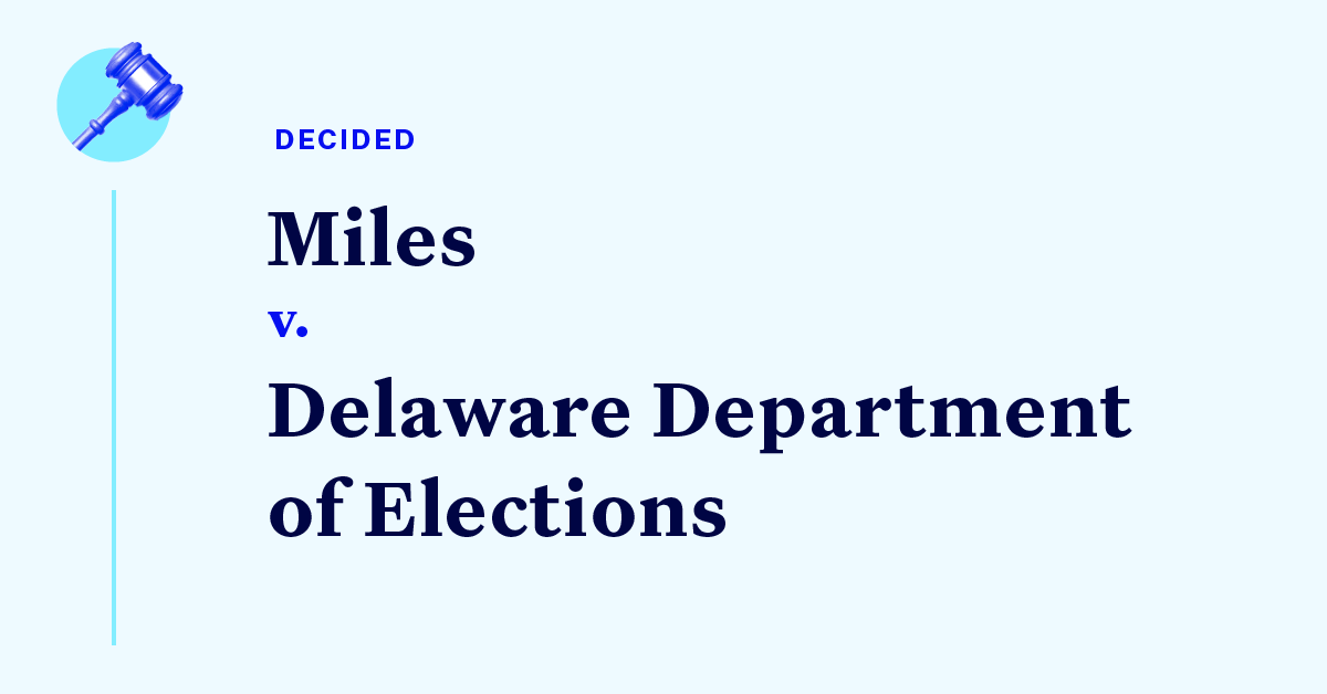 Court Cases Delaware Mailin Voting Challenge Democracy Docket
