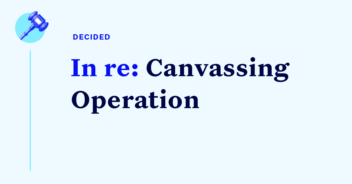 Court Cases Pennsylvania Philadelphia Canvassing Observation