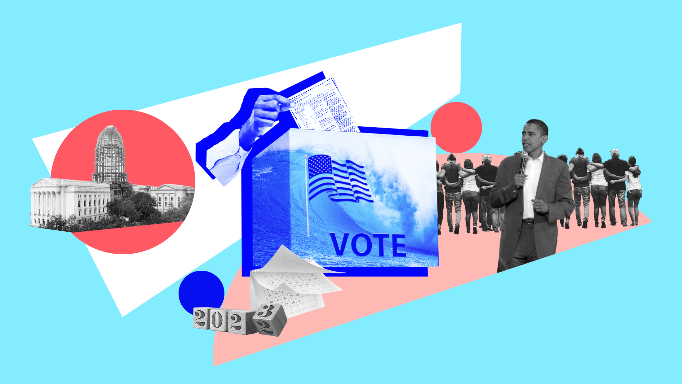 Light blue background with image of blue wave, an American flag and the word "VOTE" laid over a ballot box and someone inserting their ballot into the box, a black and white image of President Barack Obama speaking into a microphone in front of people facing their back to him with their arms wrapped around each other, a black and white image of the Wisconsin state capitol under construction and a black and white image of a calendar and "2023" in blocks
