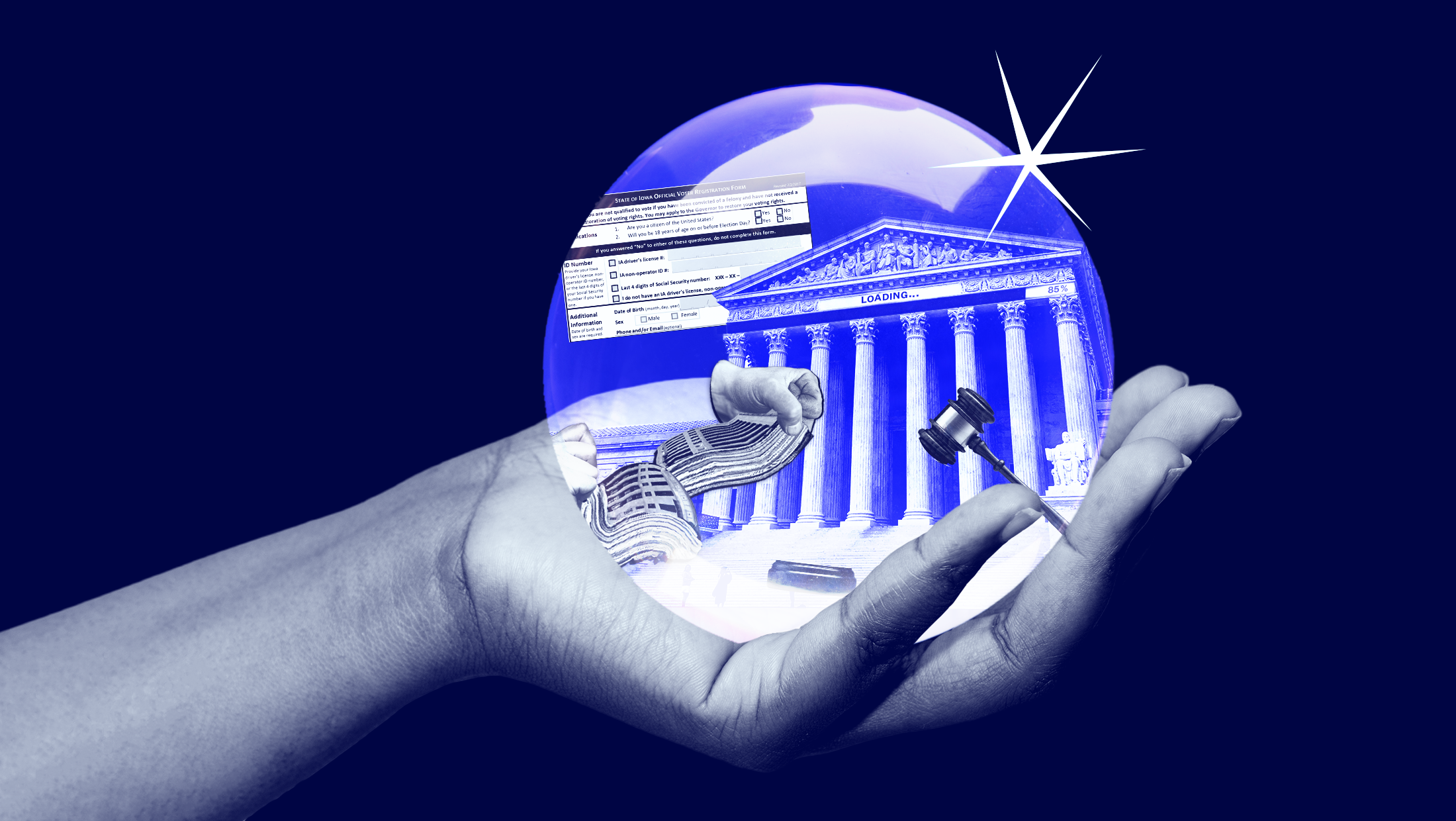 A dark blue background with a hand holding a crystal ball revealing an Iowa voter registration form, the U.S. Supreme Court building with a label reading "LOADING", a gavel and a map of Nashville, Tennessee being torn in half