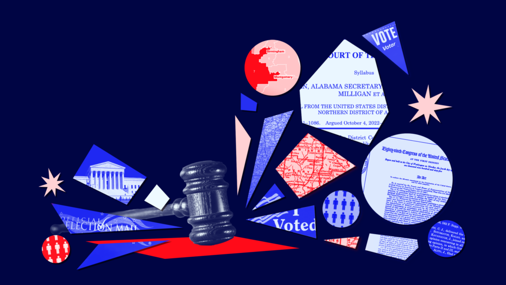 Dark blue background showing a gavel smashing a red rectangle with shards of lighter blue surrounding the gavel depicting mail-in ballots, Alabama congressional map, "I Voted" sticker, US Supreme Court building and snippets from Allen v Milligan opinion.