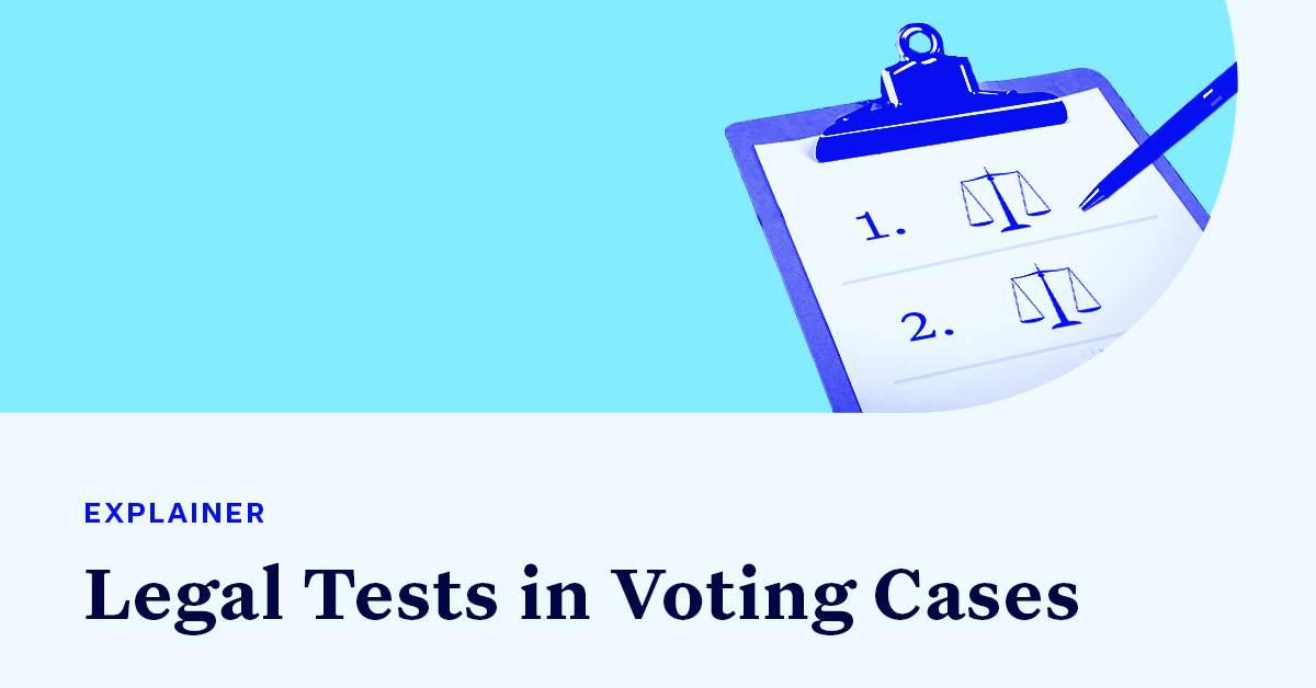 A picture of a clip board showing a paper with legal scales accompanied by small text that says "EXPLAINER" and large text that says "Legal Tests Used in Voting Cases"