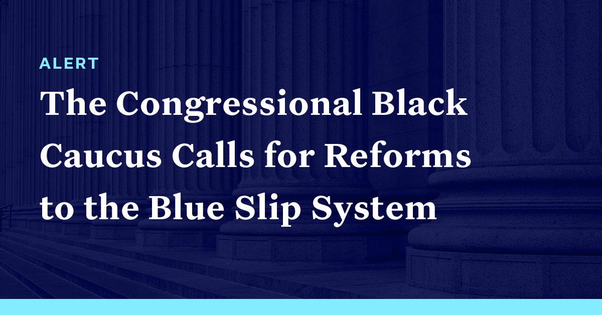 The Congressional Black Caucus Calls for Reforms to the Blue Slip System Democracy Docket