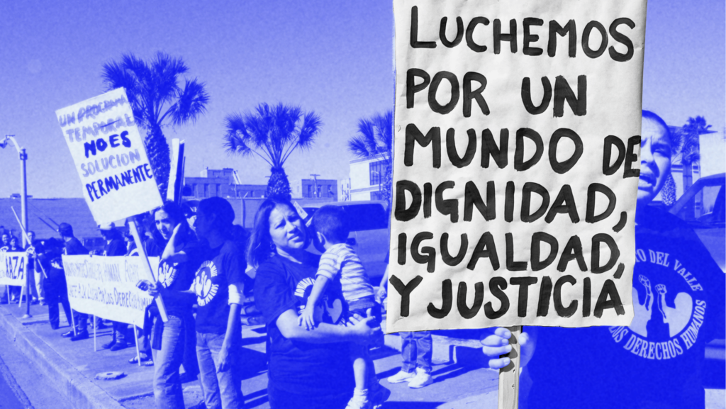 Blue background with Latino protestors holding up signs that read "LUCHEMOS POR UN MUNDO DE DIGNIDAD, IGUALDAD Y JUSTICIA" and "UNPROGRAMA TEMPORAL NOES SOLUCION PERMANENTE"