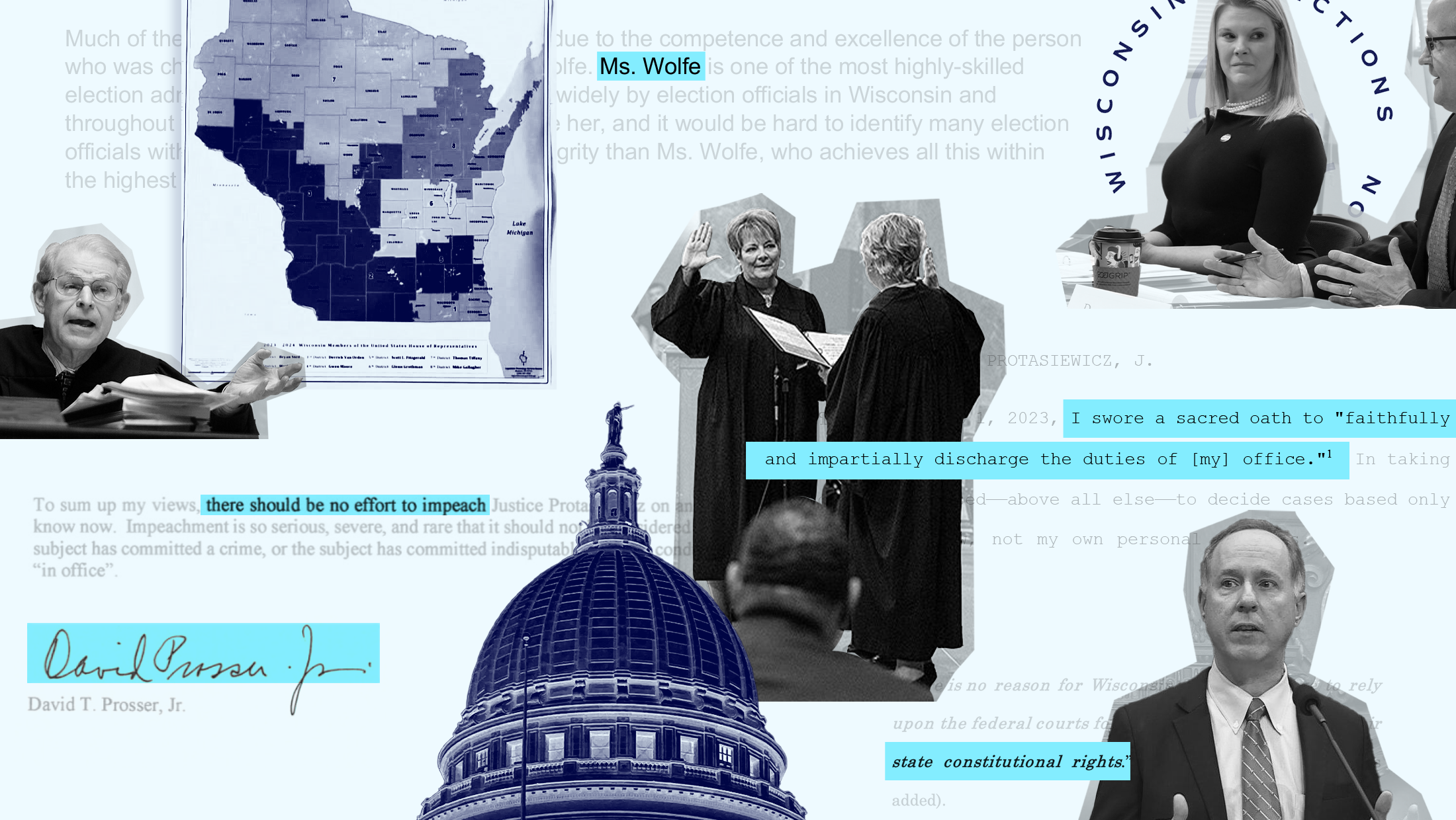 It's a dramatic graphic with multiple grey-toned people on it - Justice Janet getting sworn in, Speaker of Assembly Robin Vos, former SCOWIS Justice David Prosser and Meagan Wolfe. The state's legislative map and capitol building dome are also featured in dark blue tones