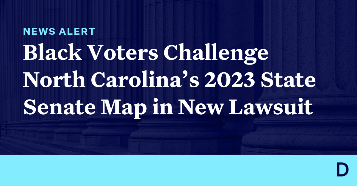 Black Voters Challenge North Carolina’s 2023 State Senate Map in New Federal Lawsuit Democracy