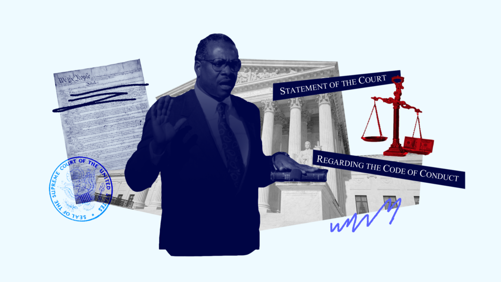 Light blue background with image of Justice Clarence Thomas, the Supreme Court seal, the Supreme Court, the Constitution, and words that read "statement of the court regarding the code of conduct"