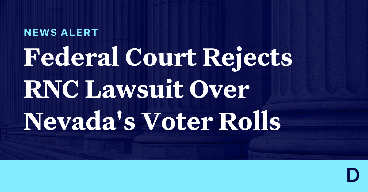 Nevada Rnc Federal Court Rejects RNC Lawsuit Over Nevada's Voter Rolls - Democracy ...