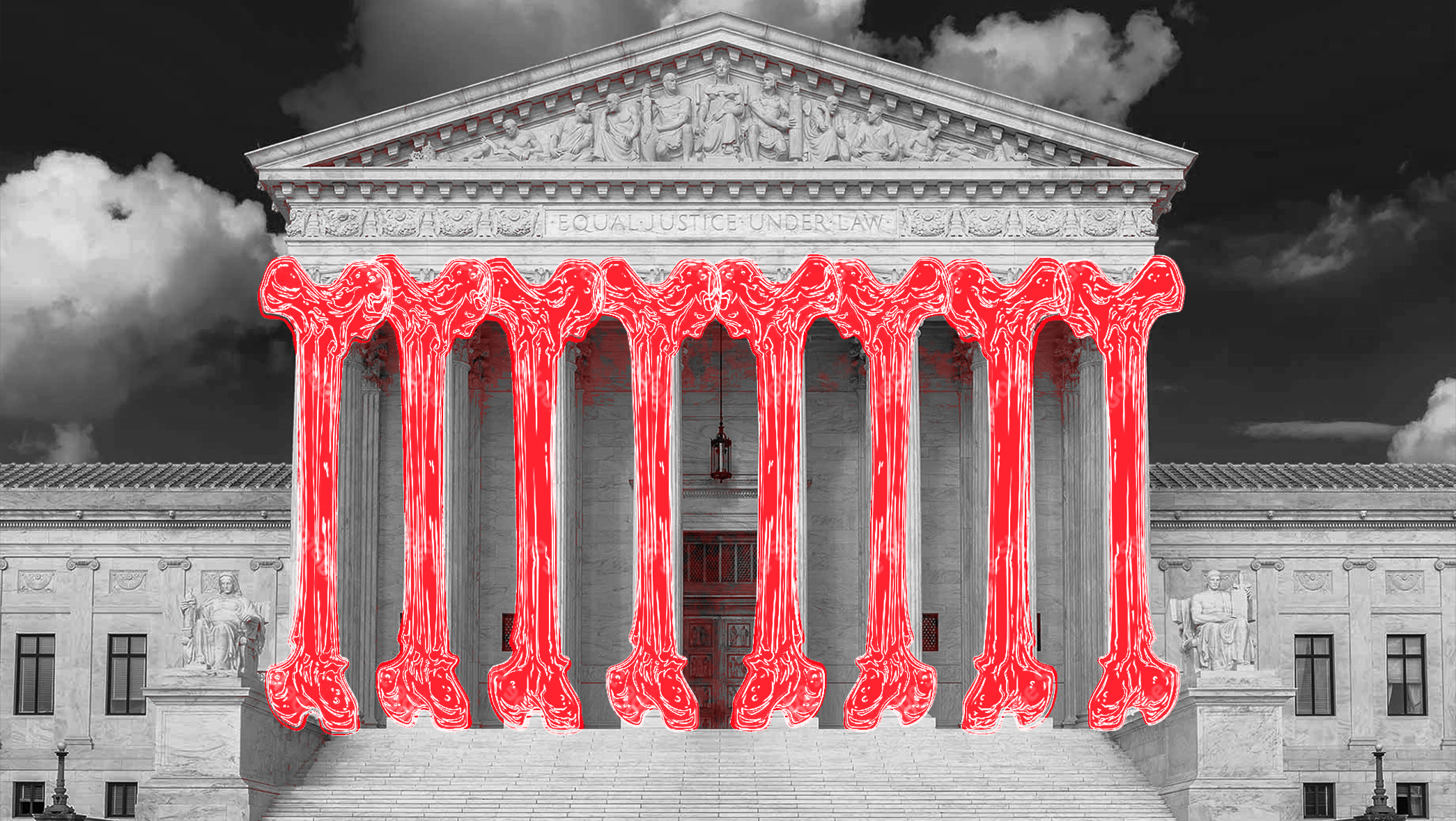 Black and white toned background with the U.S. Supreme Court in the center and the pillars are red-colored bones.