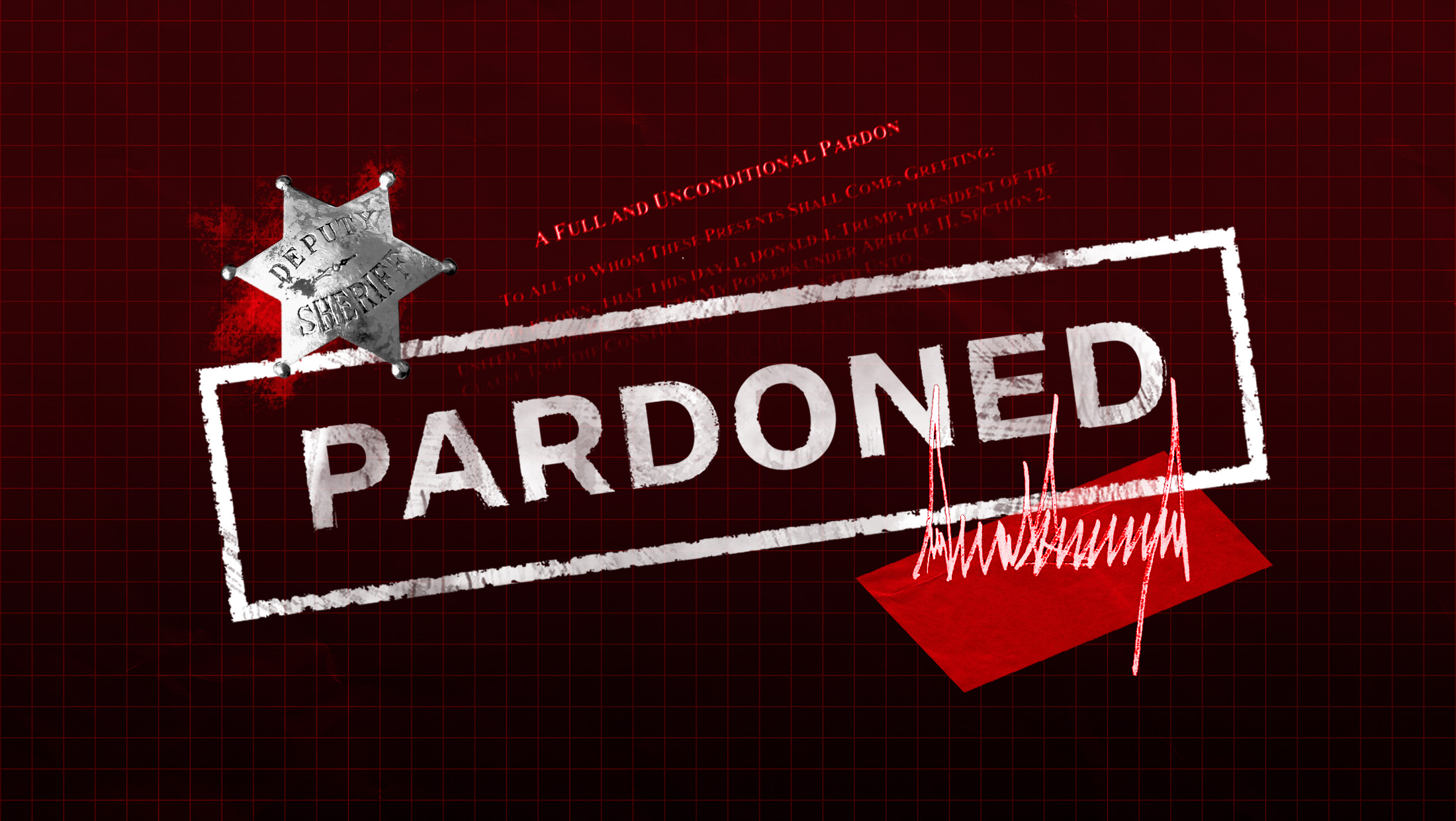 PARDONED with sheriffs badge and red background